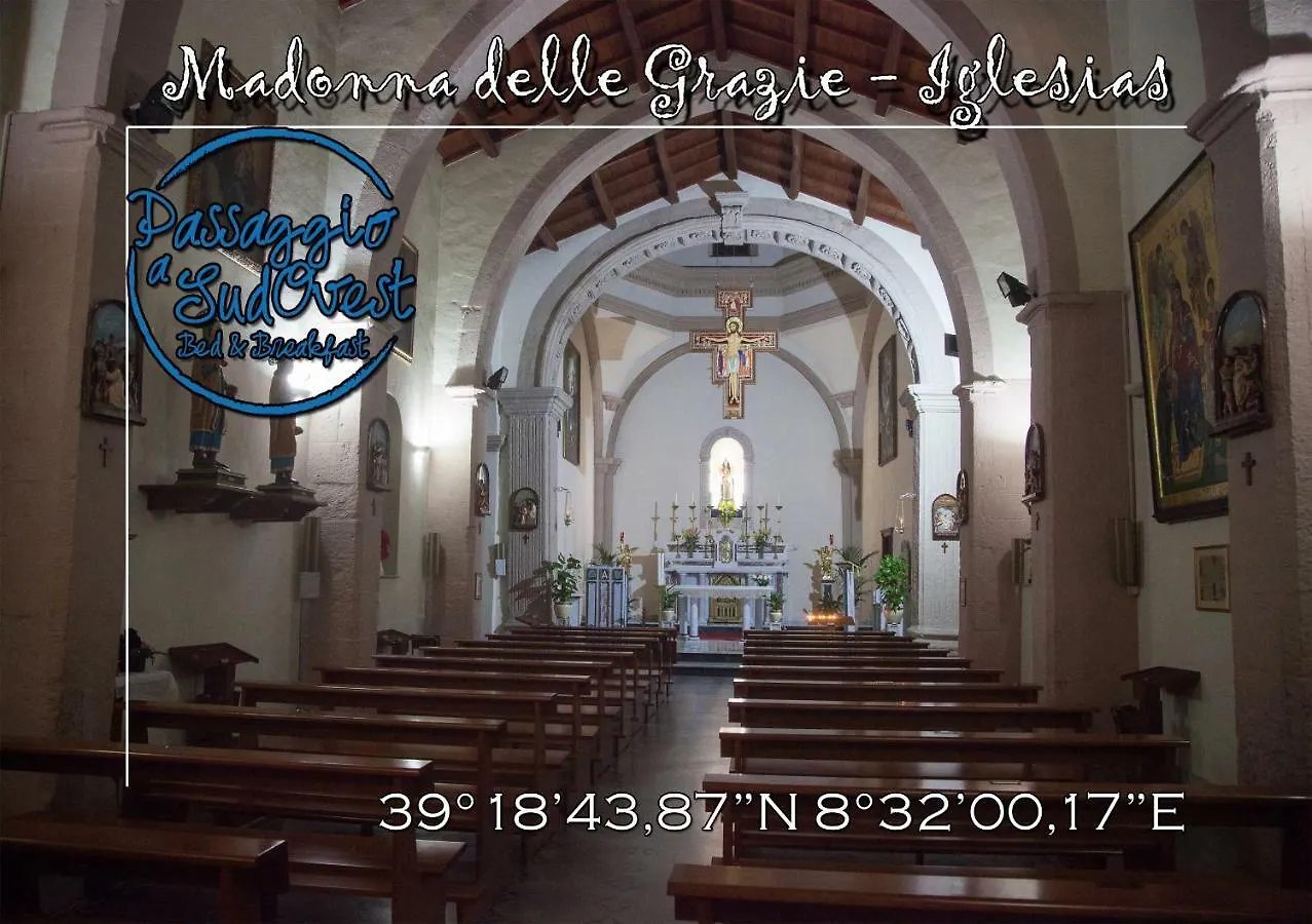 Bed and Breakfast Passaggio a Sud Ovest Iglesias Bed & Breakfast